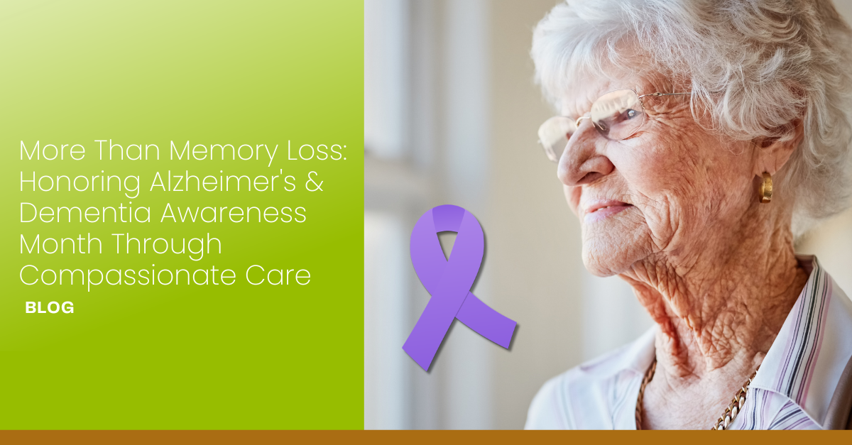 Image More Than Memory Loss Honoring Alzheimer's  Dementia Awareness Month Through Compassionate Care